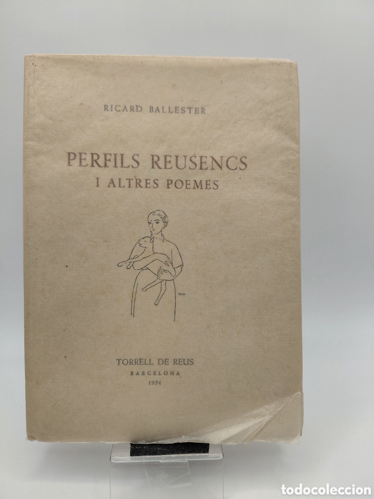 Libros de segunda mano: PERFILS REUSENCS I ALTRES POEMES , RICARD BALLESTER , TORRELL DE REUS 1954
