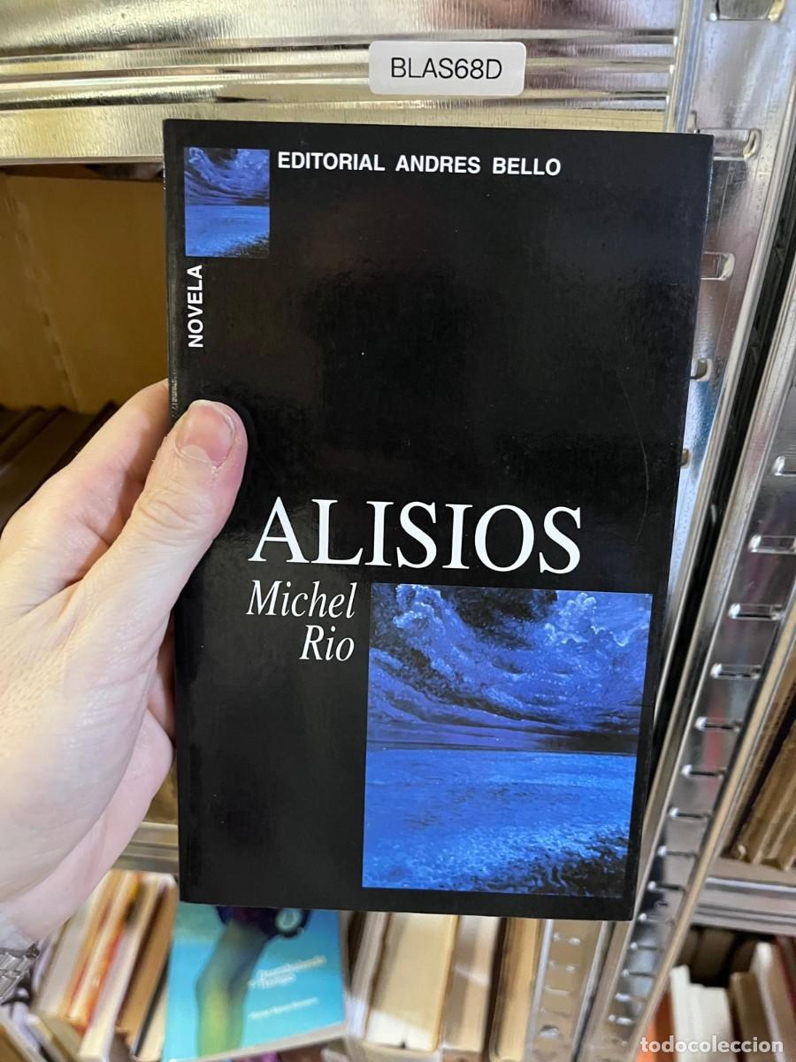 Libros de segunda mano: BLAS68D ALISIOS Michel Rio
