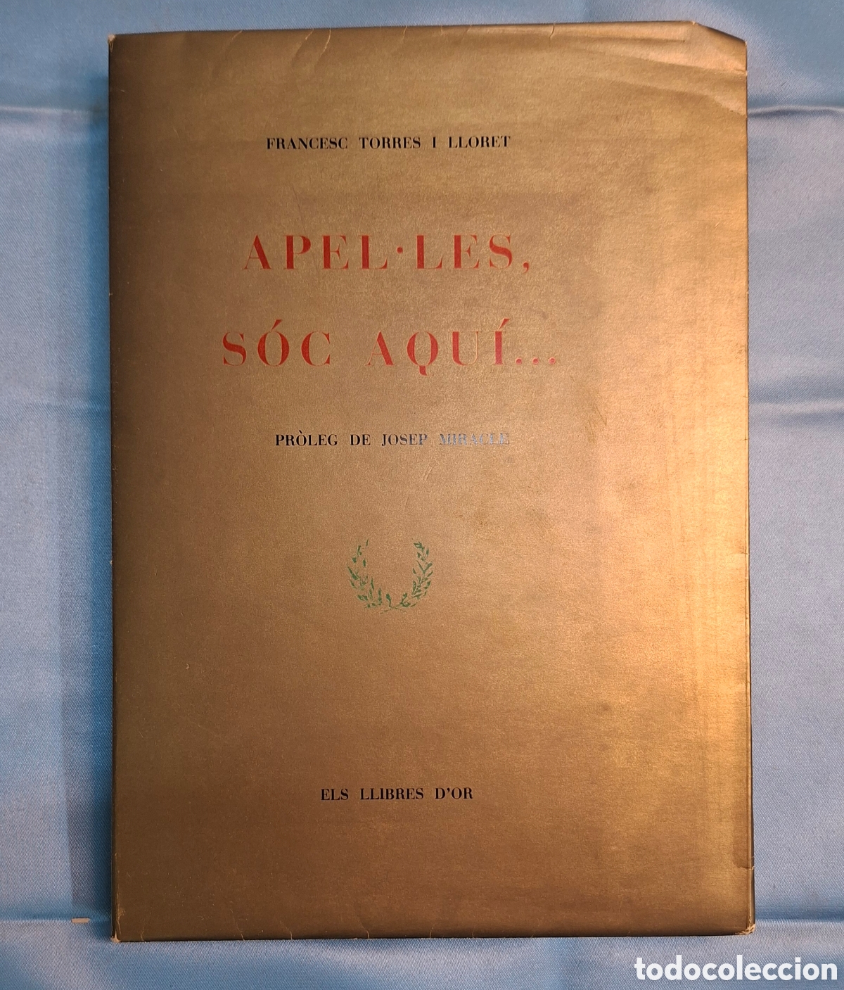 Libros de segunda mano: Apel&middot;les, S&oacute;c Aqu&iacute;... - Foto 2