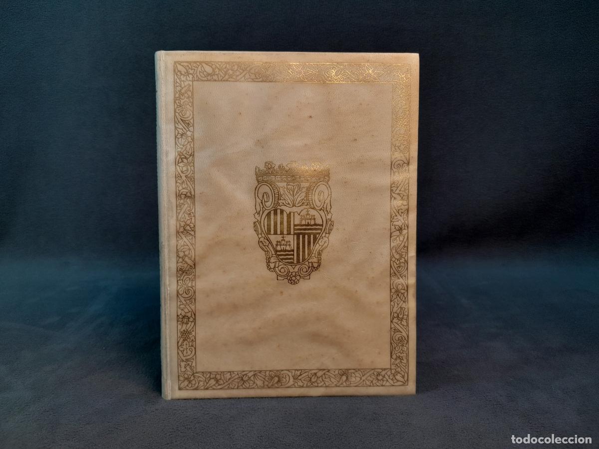 Libros de segunda mano: L-643.LIBRE DE LA VINGUDA OL REY DO CARLOS EN LA CIUTATO MALLORQUES.S.XX