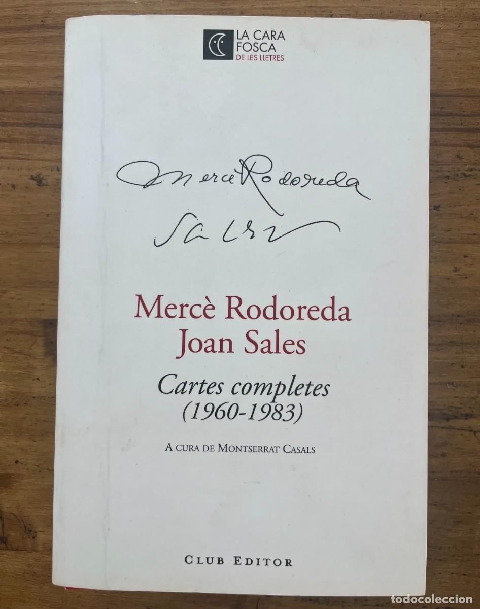 Libros de segunda mano: Cartes completes (Merc&egrave; Rodoreda y Joan Sales)