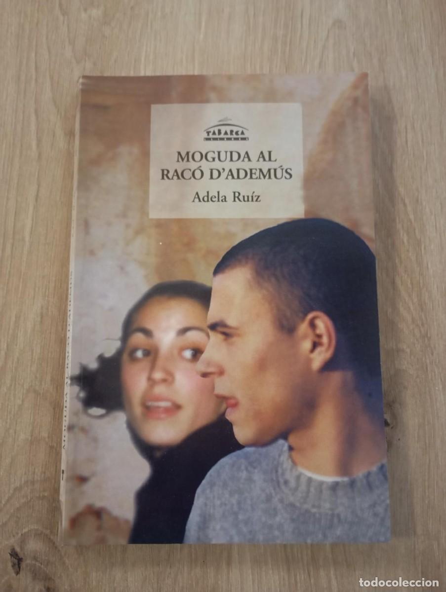 Libros de segunda mano: Moguda al Rac&oacute; d'Adem&uacute;s Adela Ru&iacute;z