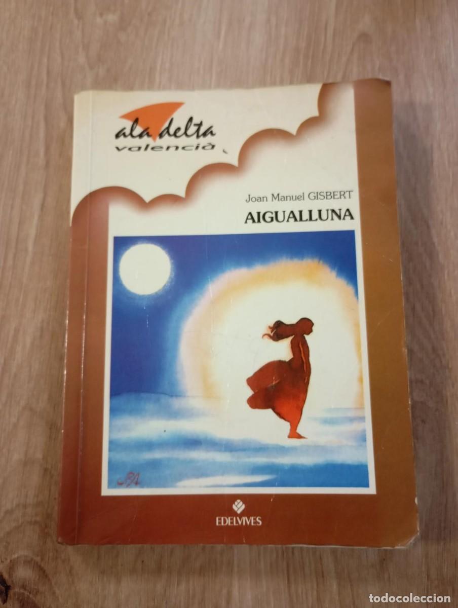 Libros de segunda mano: Aigualluna Joan Manuel Gisbert - Foto 1