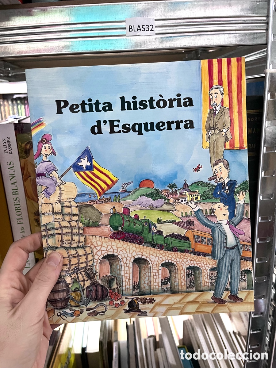 Libros de segunda mano: BLAS32 PETITA HIST&Ograve;RIA D'ESQUERRA.TEXT: FUNDACI&Oacute; IRLA. PILAR&Iacute;N BAY&Eacute;S