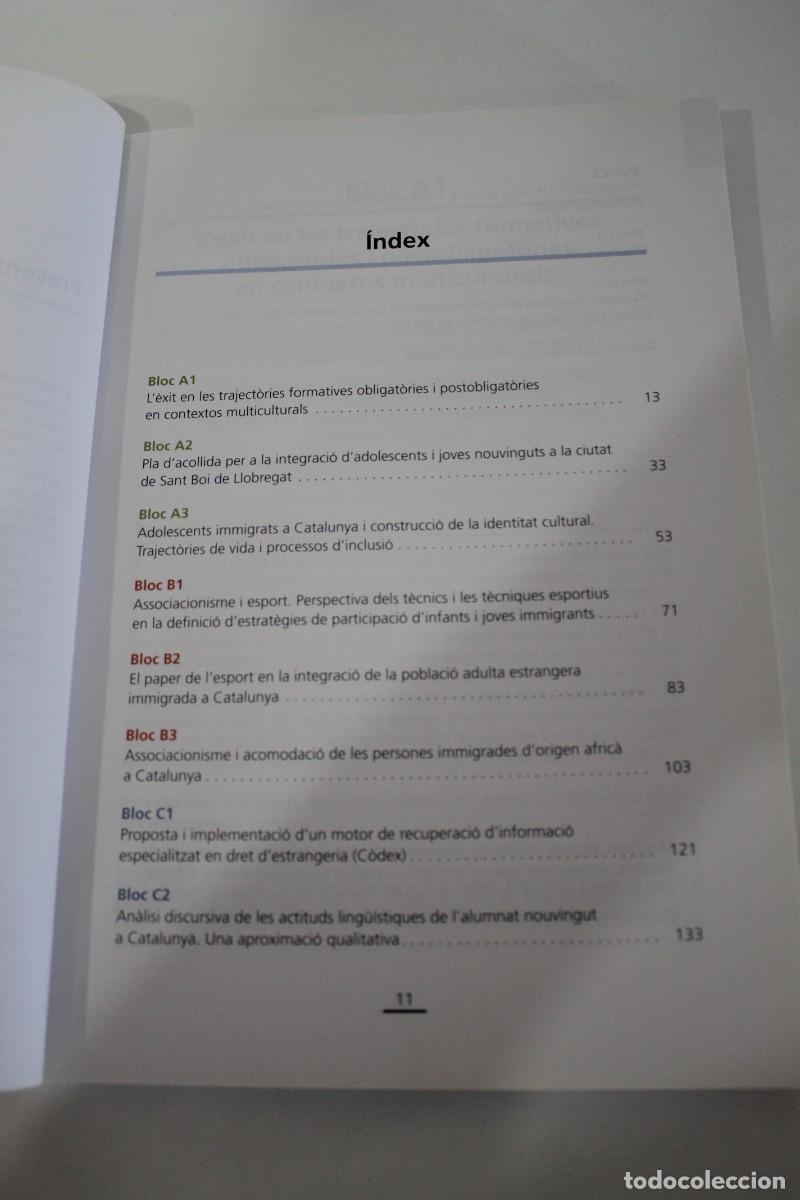 Libros de segunda mano: RECERCA I IMMIGRACI&Oacute; COL&middot;LECCI&Oacute; CIUTADANIA I IMMIGRACI&Oacute; N&ordm; 1 2008 - Foto 4