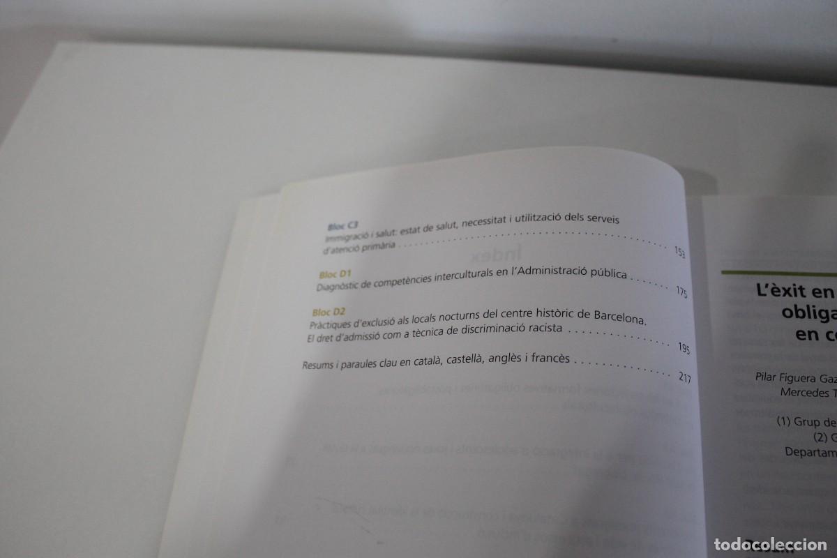 Libros de segunda mano: RECERCA I IMMIGRACI&Oacute; COL&middot;LECCI&Oacute; CIUTADANIA I IMMIGRACI&Oacute; N&ordm; 1 2008 - Foto 5