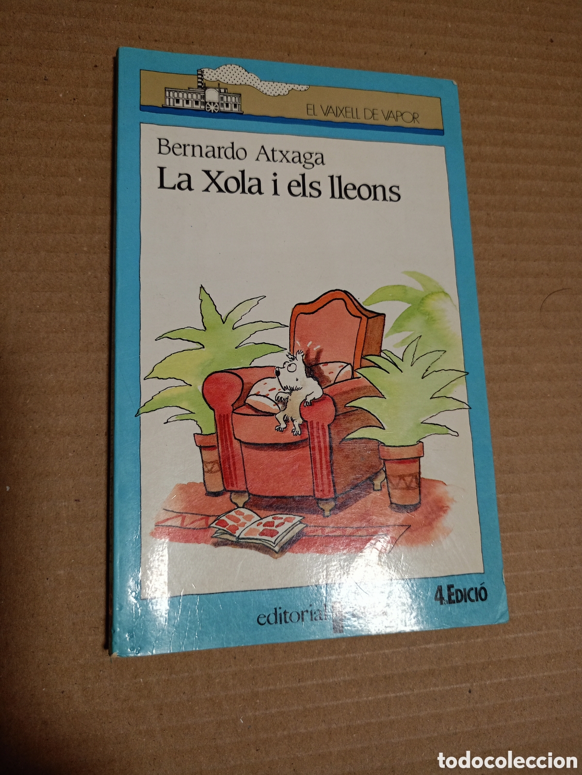 Libros de segunda mano: EL VAIXELL DE VAPOR - LA XOLA I ELS LLEONS - CRU&Iuml;LLA
