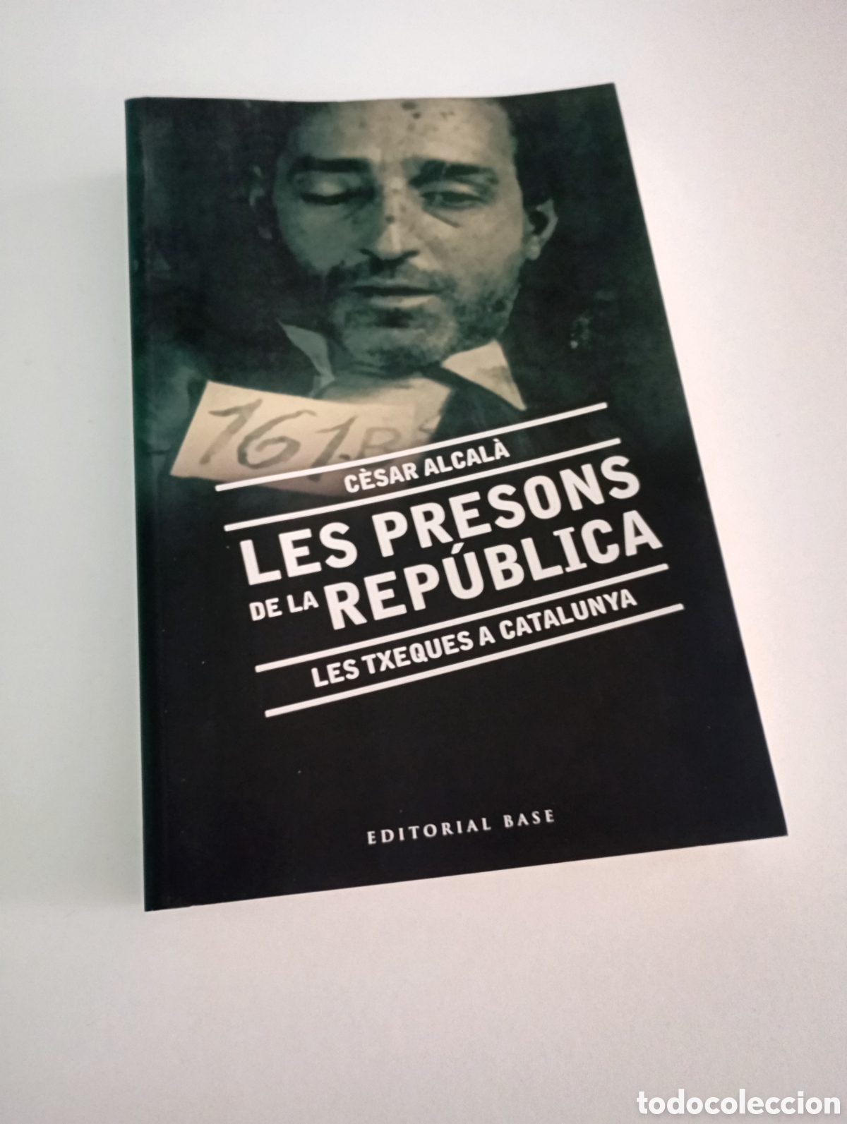 Libros de segunda mano: Les presons de la Rep&uacute;blica les txeques a Catalunya. C&egrave;sar Alcal&agrave; # guerra civil rep&uacute;blica fascisme