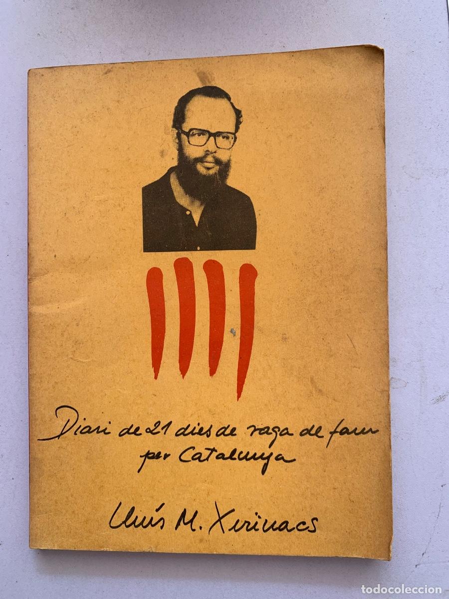 Libros de segunda mano: Diari de 21 f&iacute;es de vaga de fam per Catalunya ( bols 29)