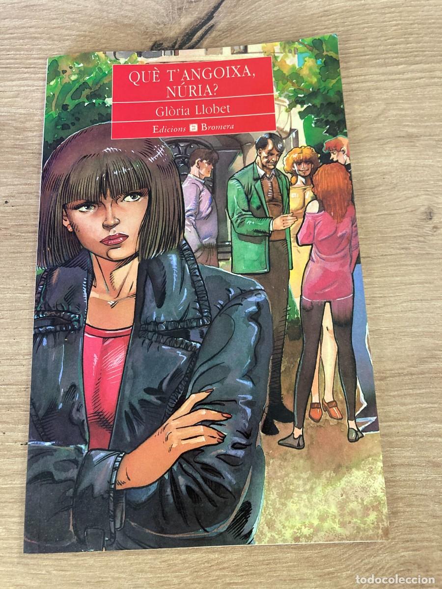 Libros de segunda mano: Qu&egrave; tangoixa, N&uacute;ria? Gl&ograve;ria Llobet - Foto 1