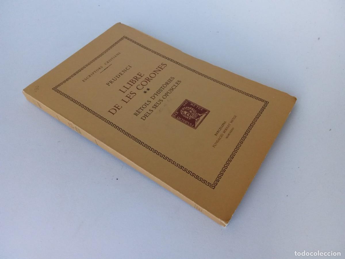 Libros de segunda mano: Bernat Metge. Prudenci. Llibre de les corones