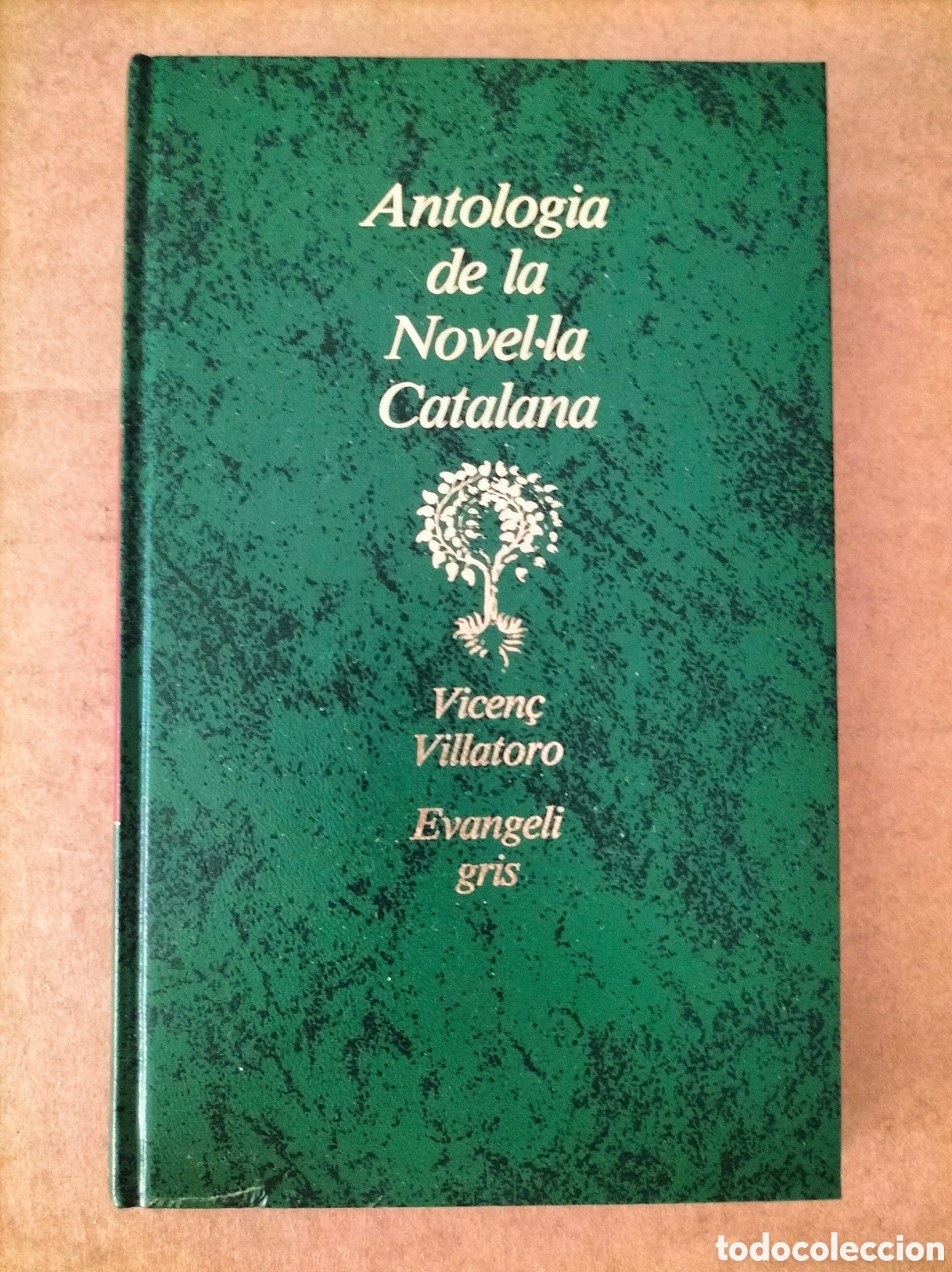 Libros de segunda mano: Evangeli gris. Vicen&ccedil; Villatoro. Antologia de la Novel&middot;la Catalana. Editorial planeta, 1988. Llibre