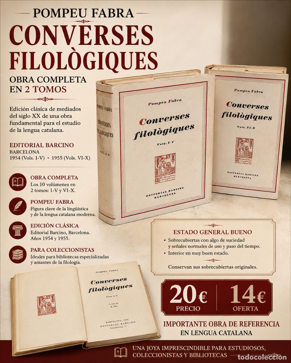 Second hand books: CONVERSES FILOL&Ograve;GIQUES | POMPEU FABRA | OBRA COMPLETA 2 TOMOS | BARCINO 1954-55