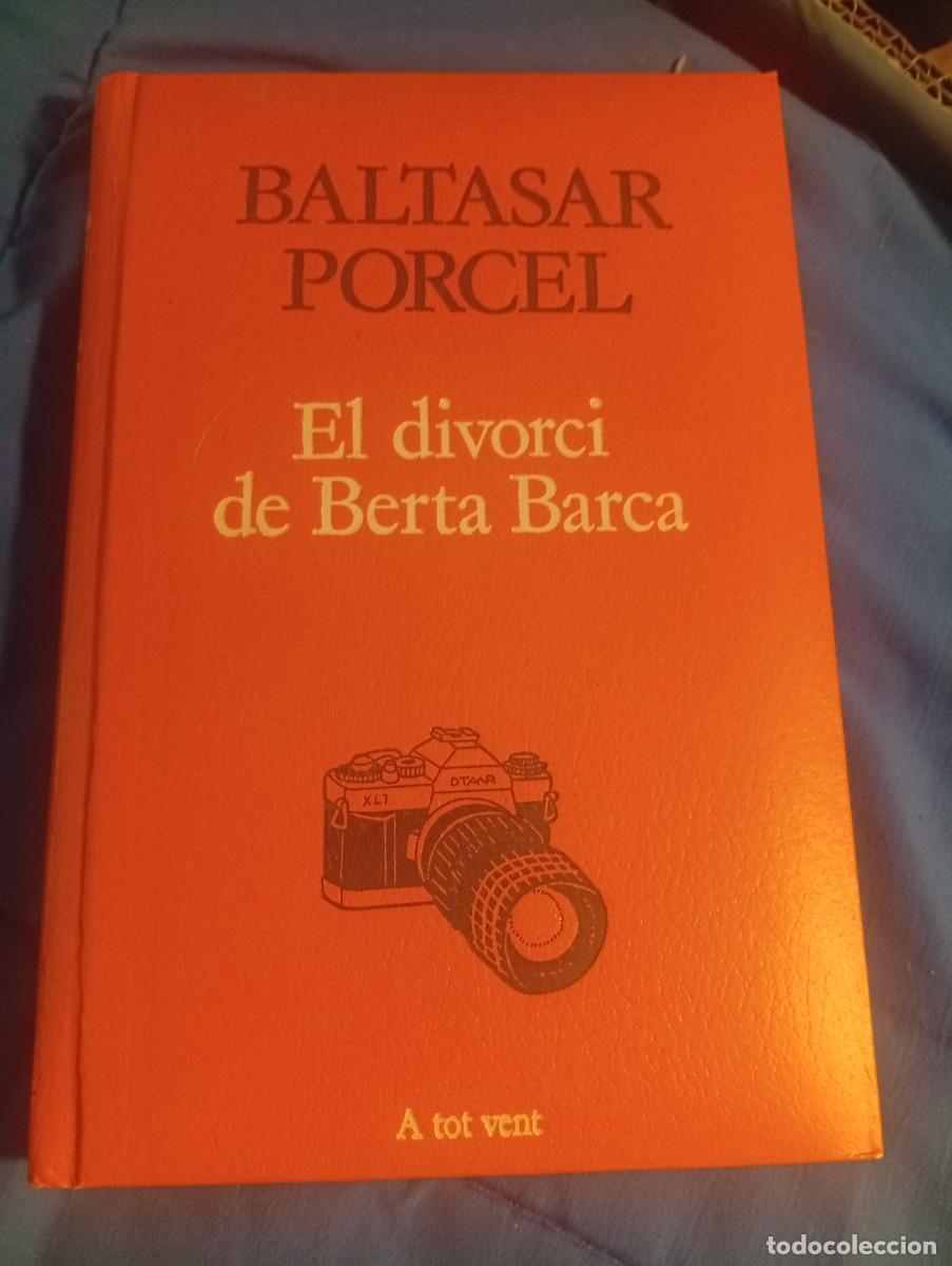 Libros de segunda mano: El divorci de Berta barca