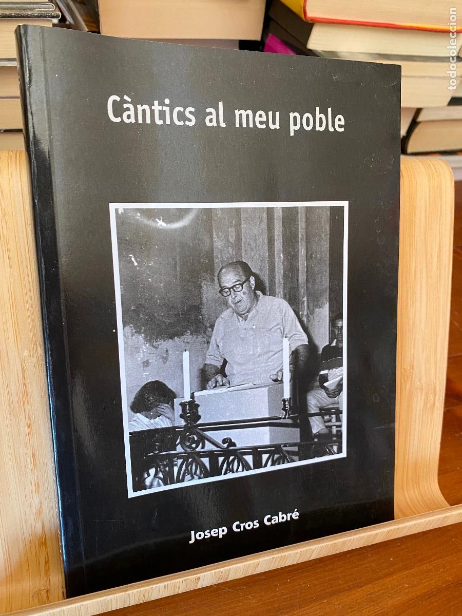 Libros de segunda mano: C&Agrave;NTICS AL MEU POBLE. JOSEP CROS CABR&Eacute;. EDITA REVISTA L'OM DE RIUDOMS