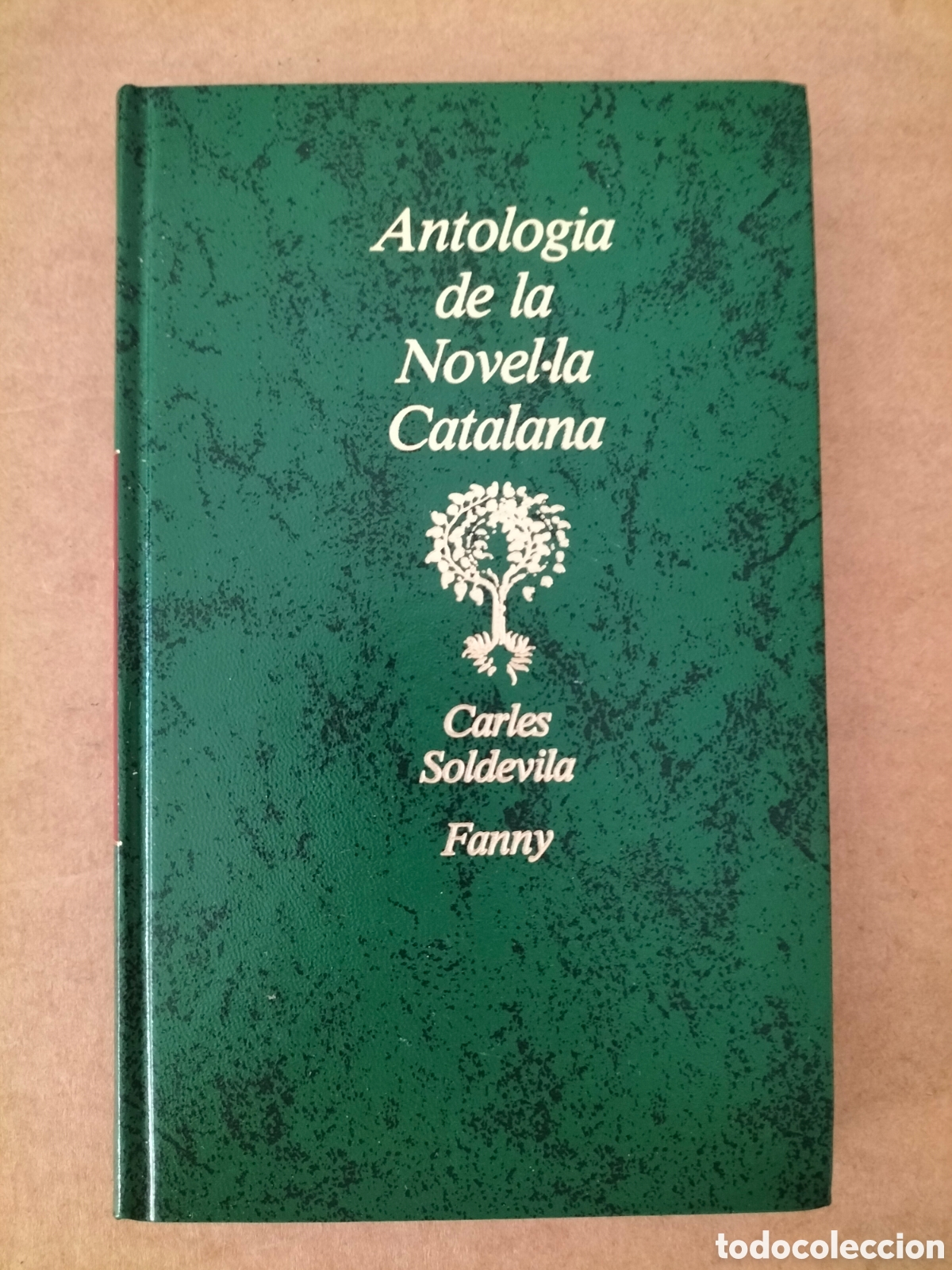 Libros de segunda mano: Fanny. Carles Soldevila. Antologia de la Novel&middot;la Catalana. Editorial planeta, 1988. Llibre