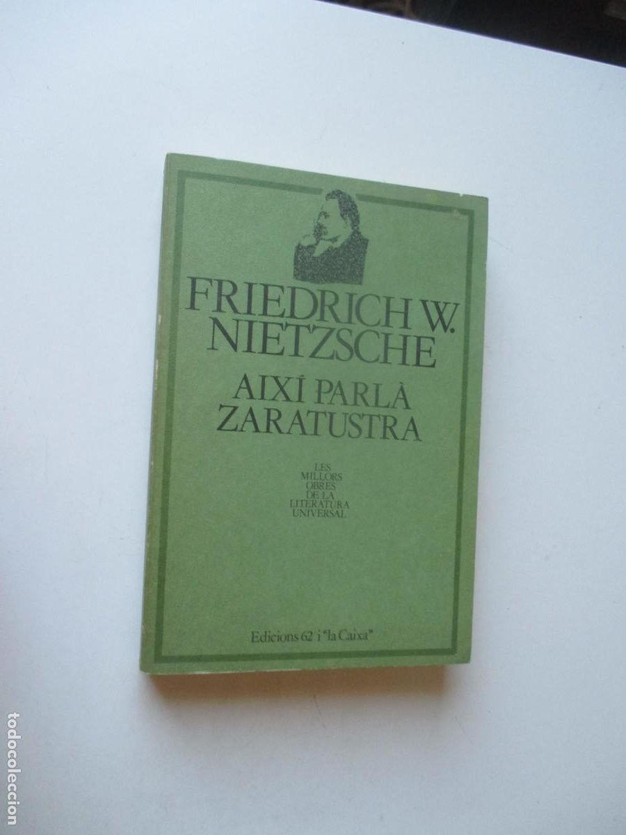 Libros de segunda mano: FRIEDRICH W. NIETZSCHE Aix&iacute; parl&aacute; Zaratustra (catal&aacute;n) W40395