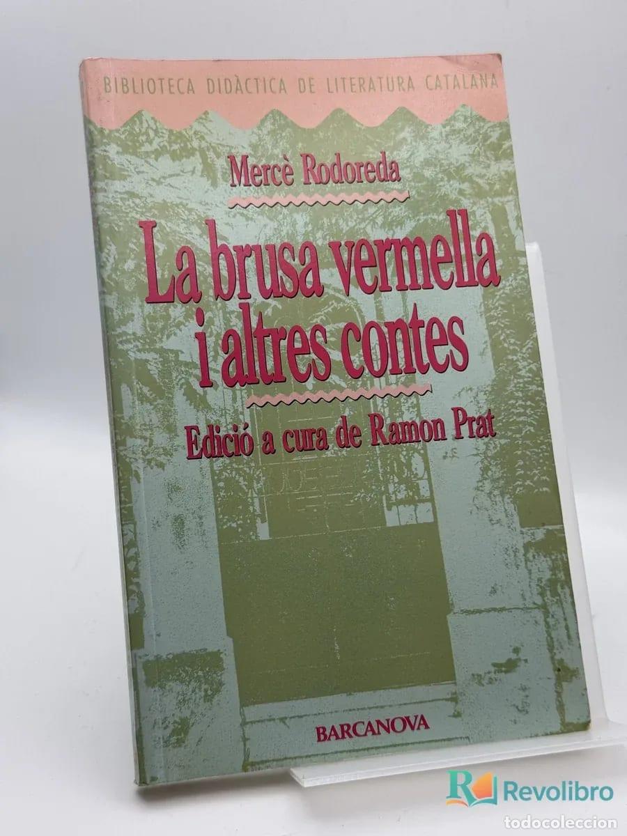 Libros de segunda mano: La brusa vermella i altres contes - Merc&egrave; Rodoreda