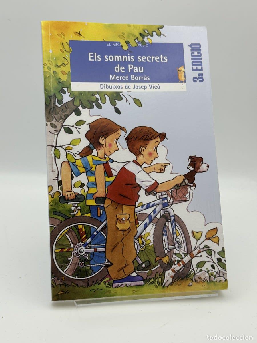 Libros de segunda mano: Els somnis secrets de Pau - Merc&eacute; Borr&agrave;s Exp&oacute;sito