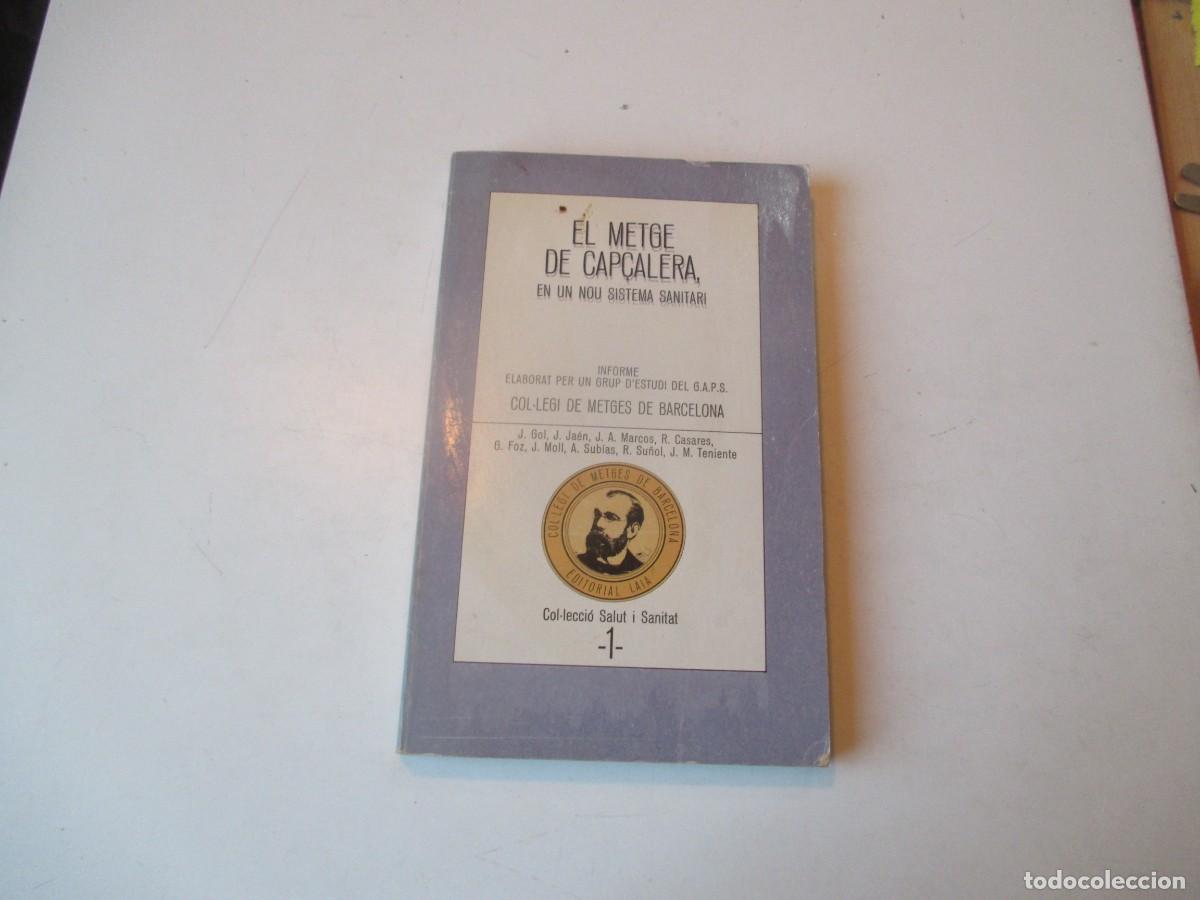 Libros de segunda mano: El metge de cap&ccedil;alera (catal&aacute;n) W40457 - Foto 1