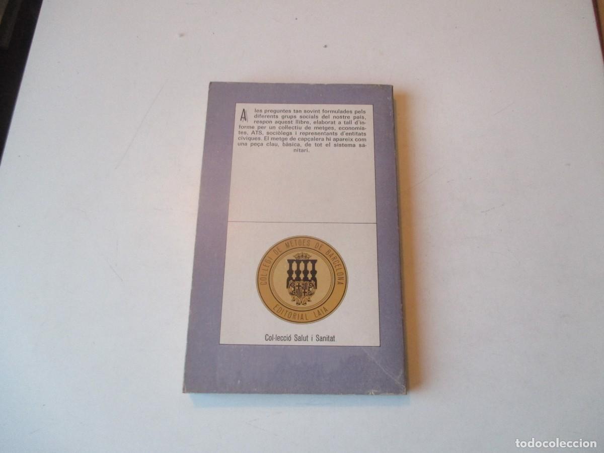 Libros de segunda mano: El metge de cap&ccedil;alera (catal&aacute;n) W40457 - Foto 2
