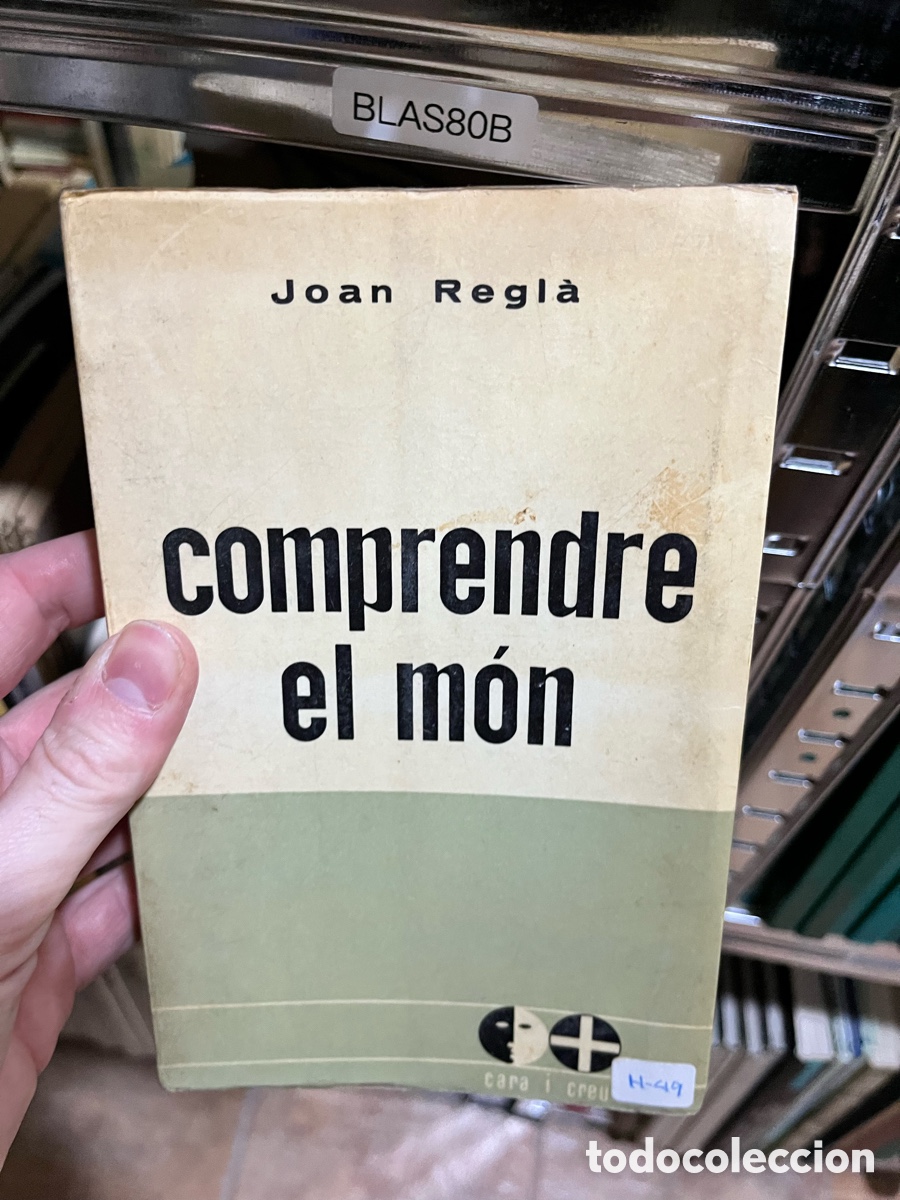 Libros de segunda mano: BLAS80B Joan Regl&agrave; comprendre el m&oacute;n
