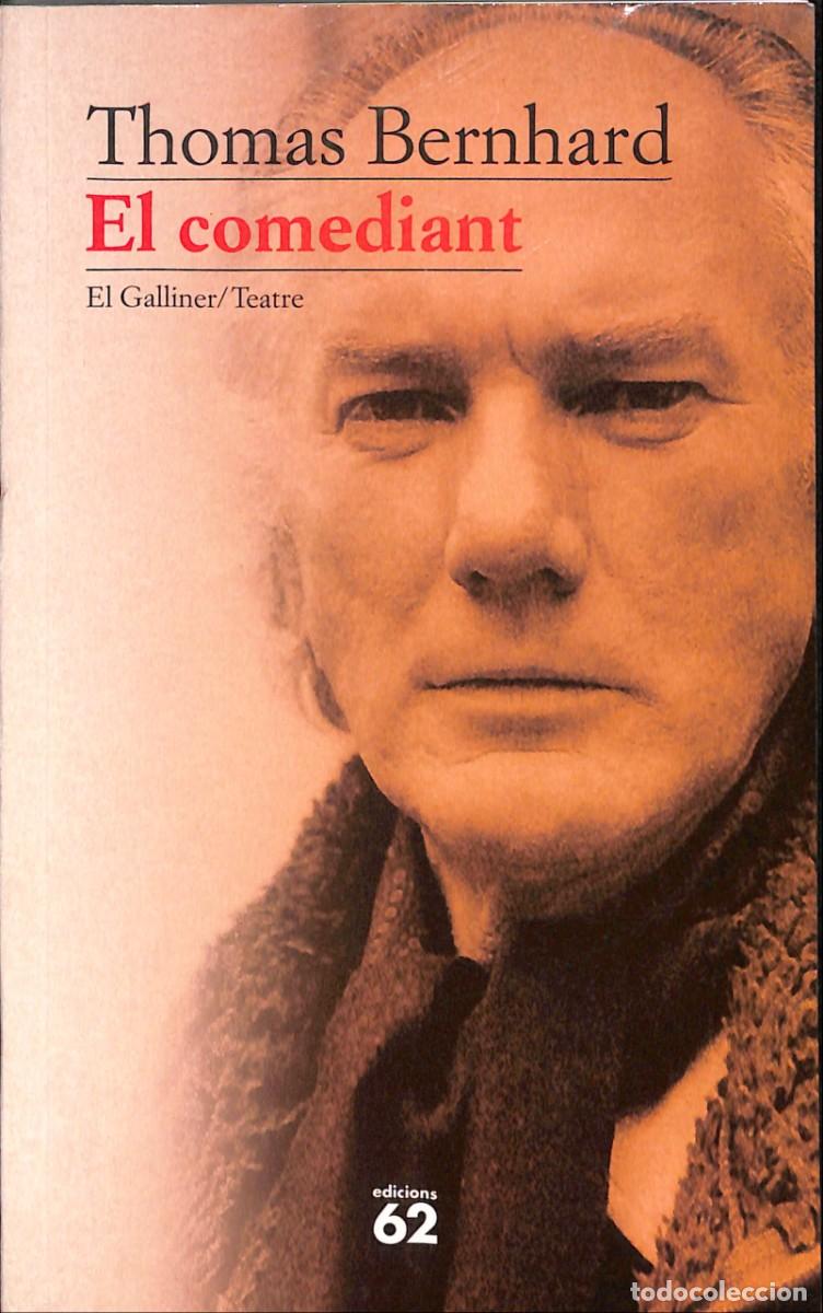 Libros de segunda mano: EL COMEDIANT de EDICIONS 62