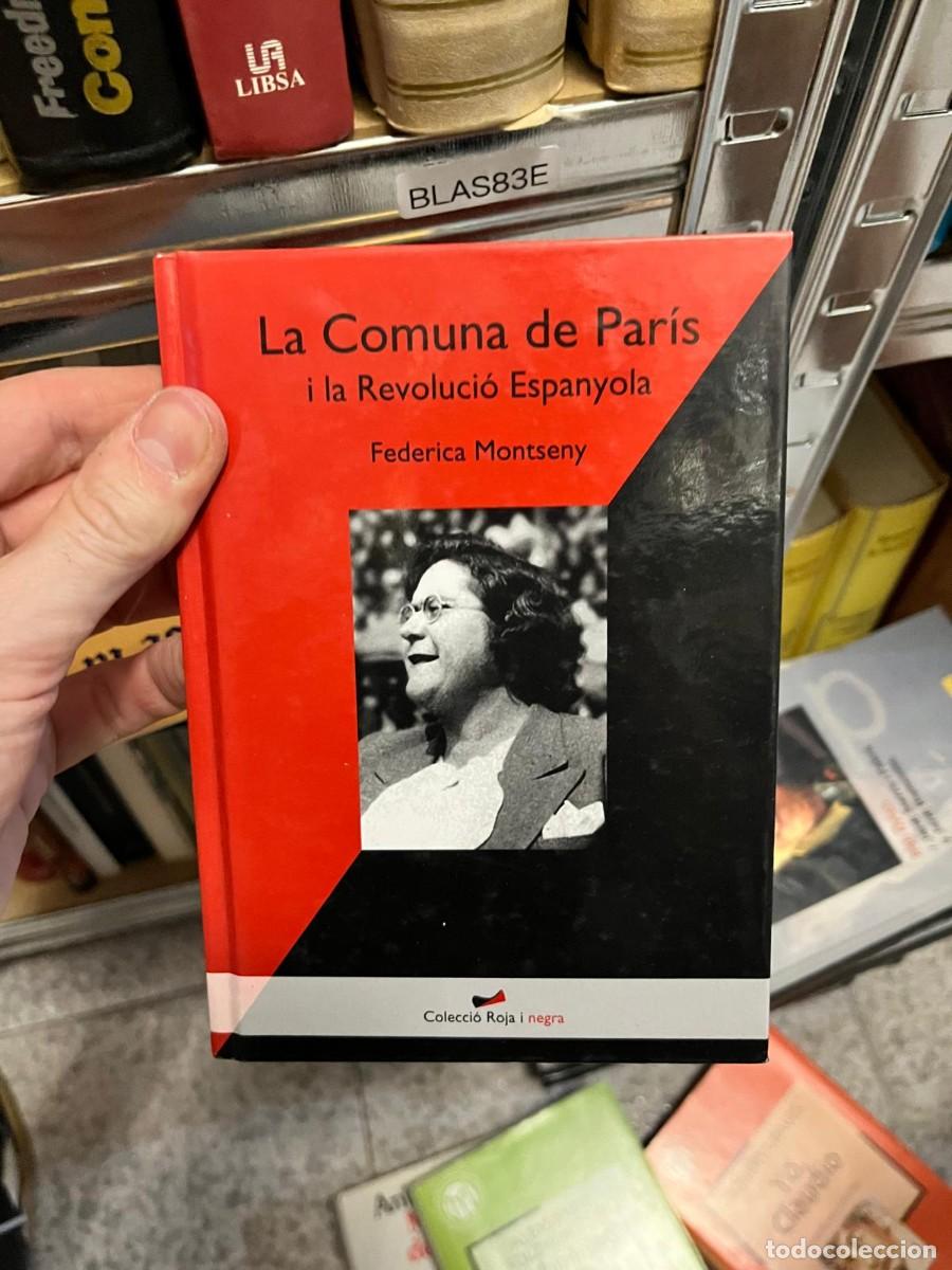 Libros de segunda mano: BLAS83E &mdash; La Comuna de Par&iacute;s i la Revoluci&oacute; Espanyola &mdash; Federica Montseny. Col&middot;lecci&oacute; Roja i Negra.