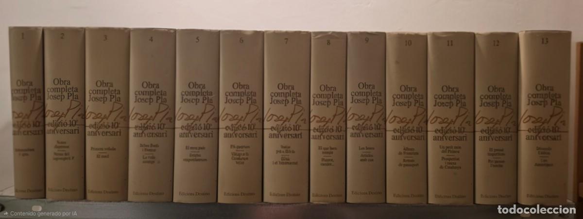 Libros de segunda mano: JOSEP PL&Agrave;. OBRA COMPLETA, 25 VOLUMNS. Edici&oacute; 10&egrave; aniversari. Edicions Destino, 1992