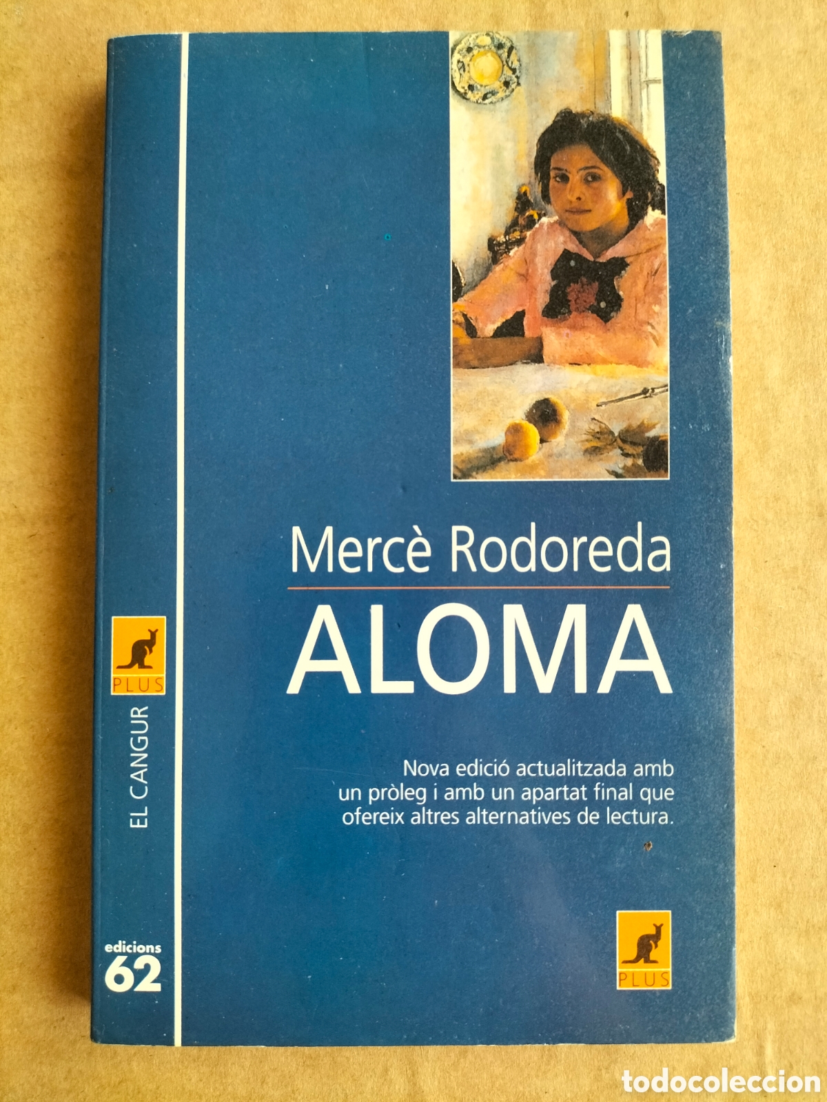 Libros de segunda mano: Aloma. Merc&egrave; Rodoreda. El cangur plus 34. Edicions 62, 2000. Llibre
