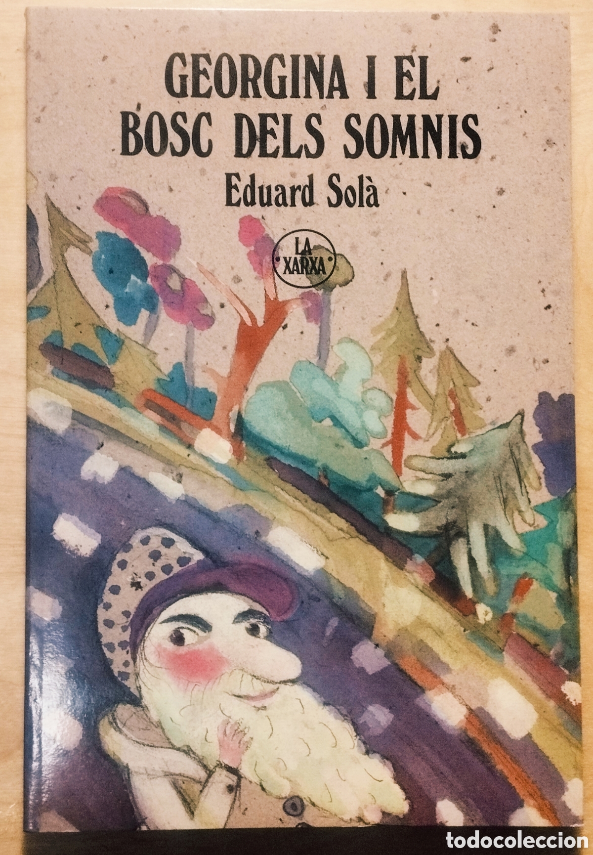 Second hand books: GEORGINA I EL BOSC DELS SOMNIS - EDUARD SOL&Agrave; - ABADIA DE MONTSERRAT - 1989