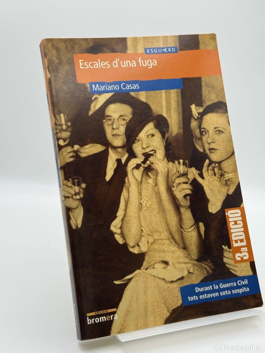 Second hand books: Escales d'una fuga - Mariano Casas