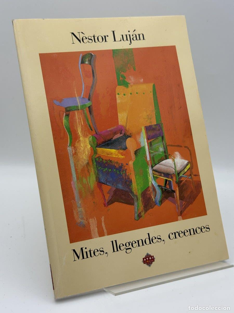 Libros de segunda mano: Mites, llegendes, creences - Nèstor Luján