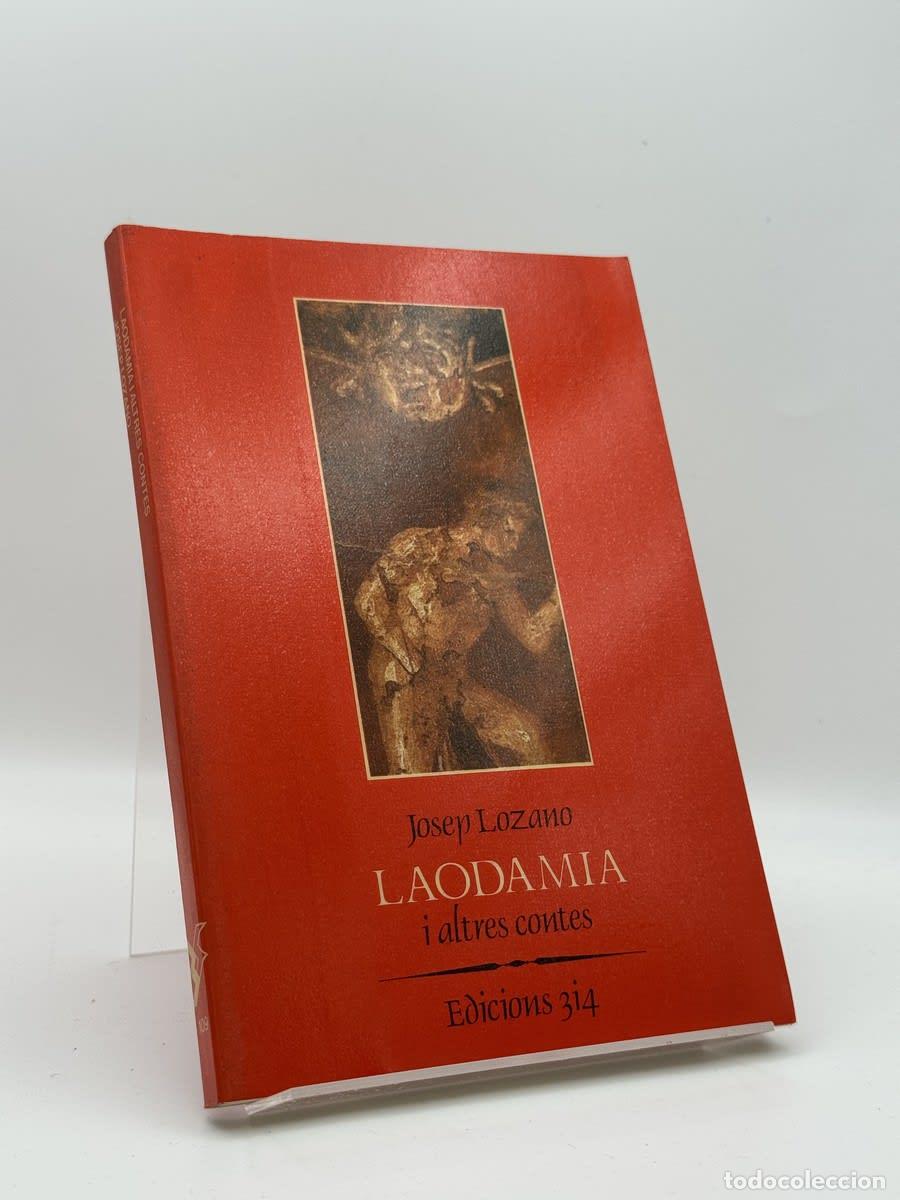 Livres d'occasion: Laodamia i altres contes - Josep Lozano