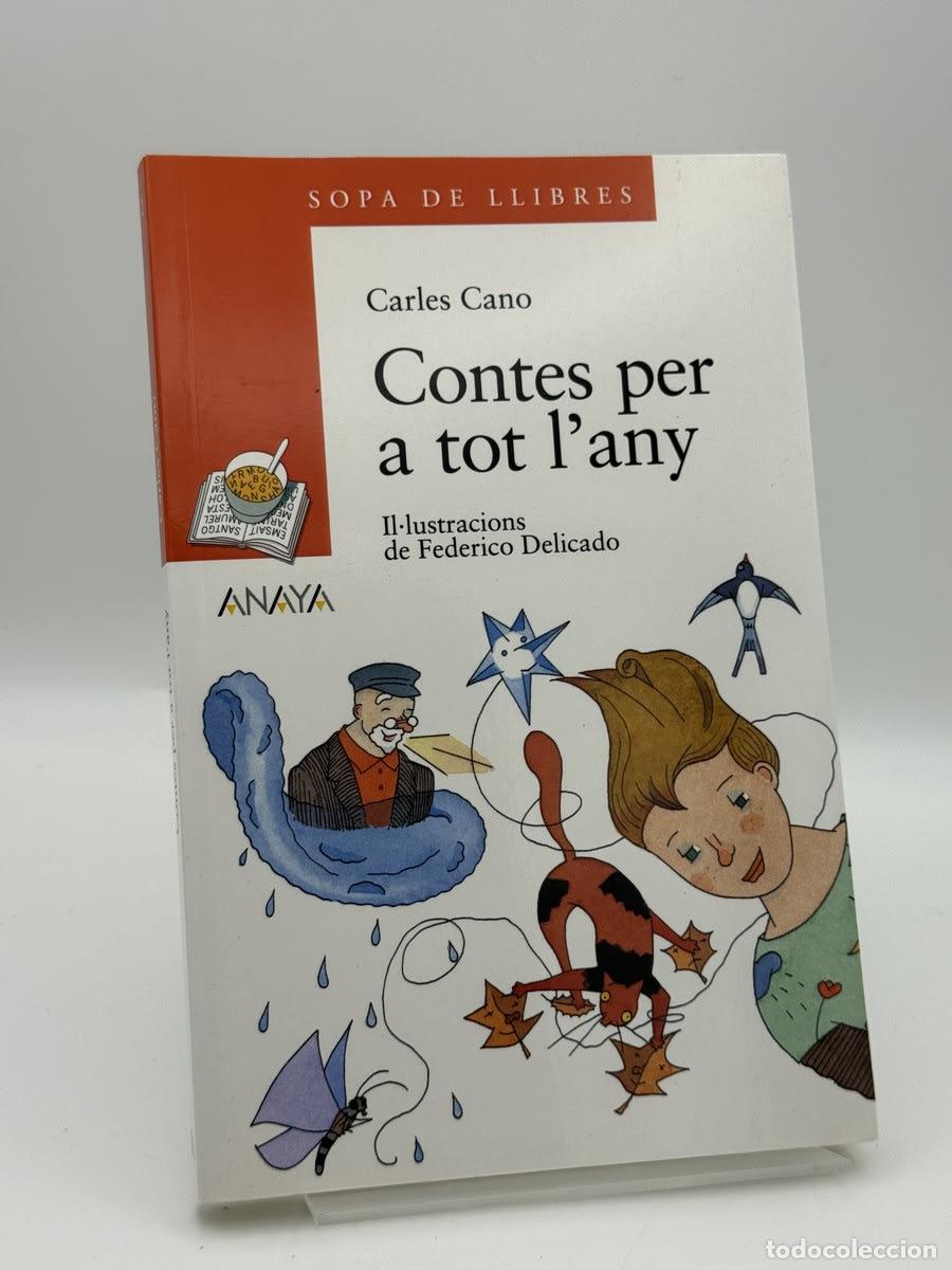 Libros de segunda mano: Contes Per a Tot L'any - Carles Cano