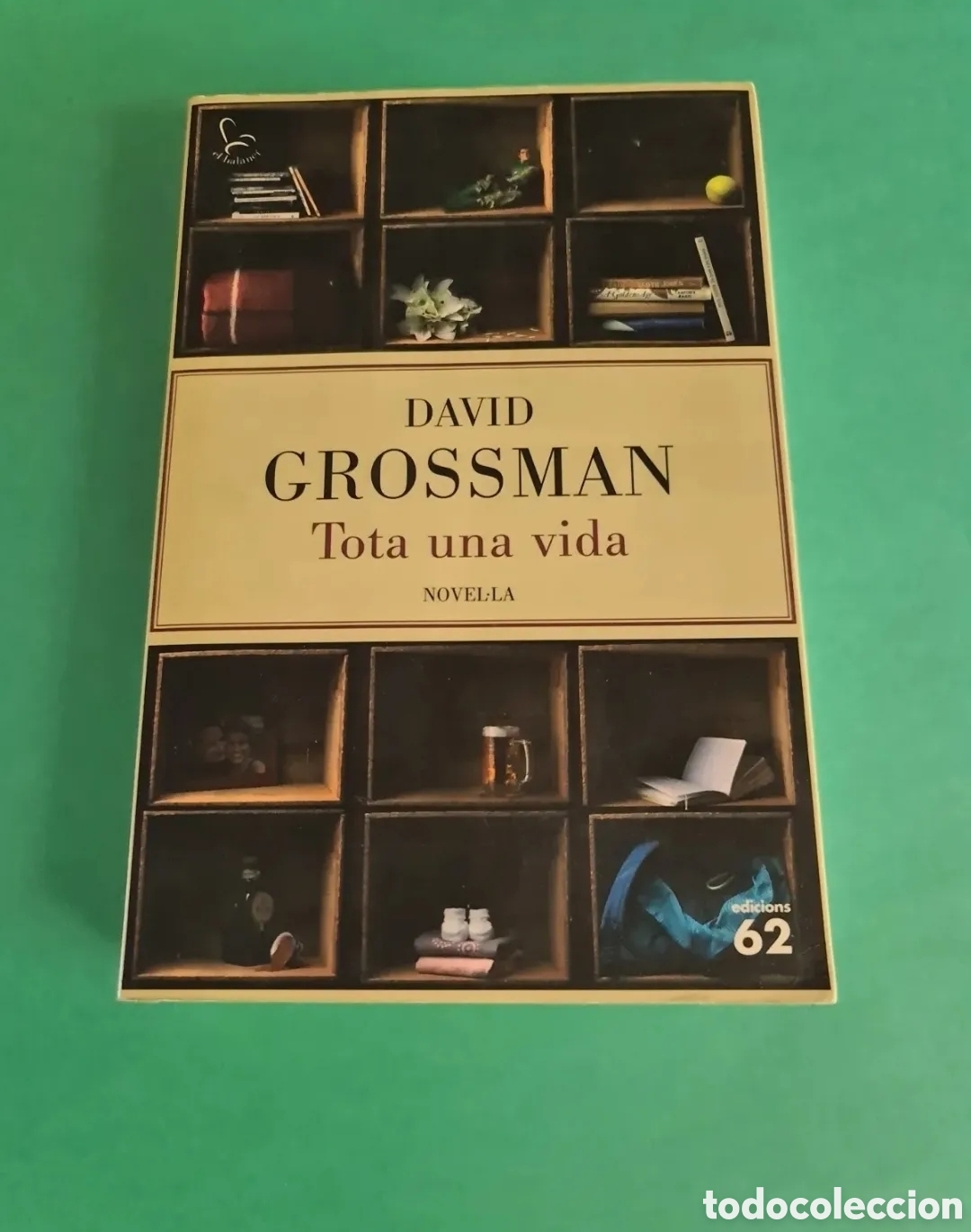 Libros de segunda mano: Libro Tota una vida / DAVID GROSSMAN - Foto 1