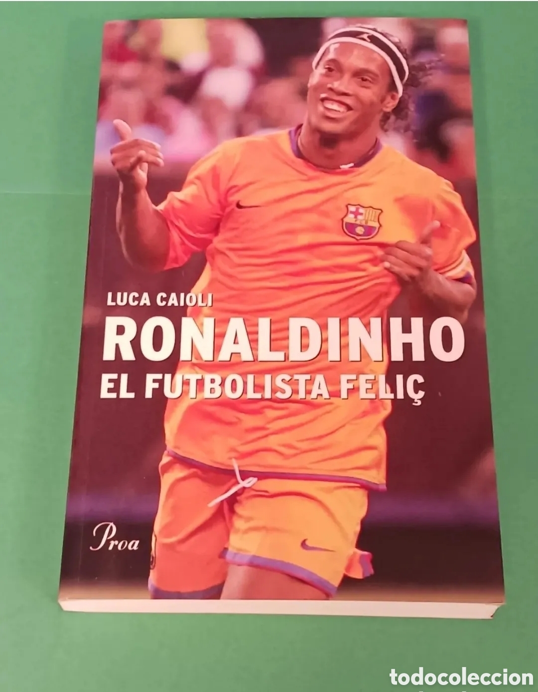 Second hand books: Libro RONALDINHO, EL FUTBOLISTA FELI&Ccedil;.