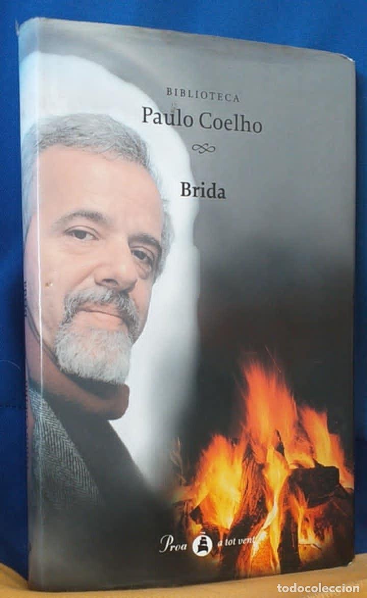 Libros de segunda mano: Libro Brida de Paulo Coelho. Proa a tot vent. Catal&aacute;n