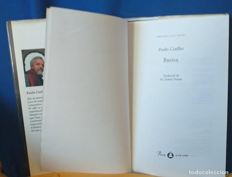 Libros de segunda mano: Libro Brida de Paulo Coelho. Proa a tot vent. Catal&aacute;n - Foto 4