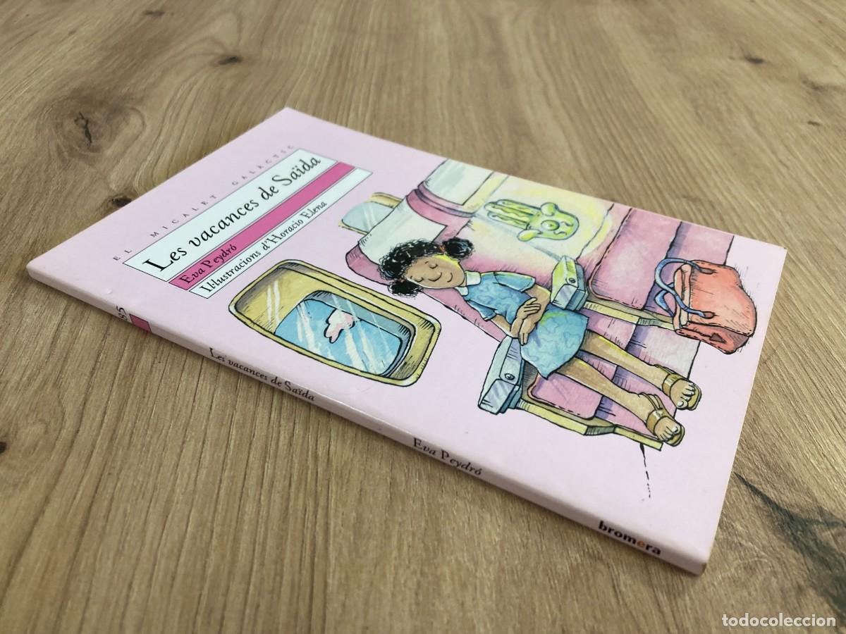 Libros de segunda mano: Les vacances de Sa&iuml;da Eva Peydr&oacute; - Foto 3