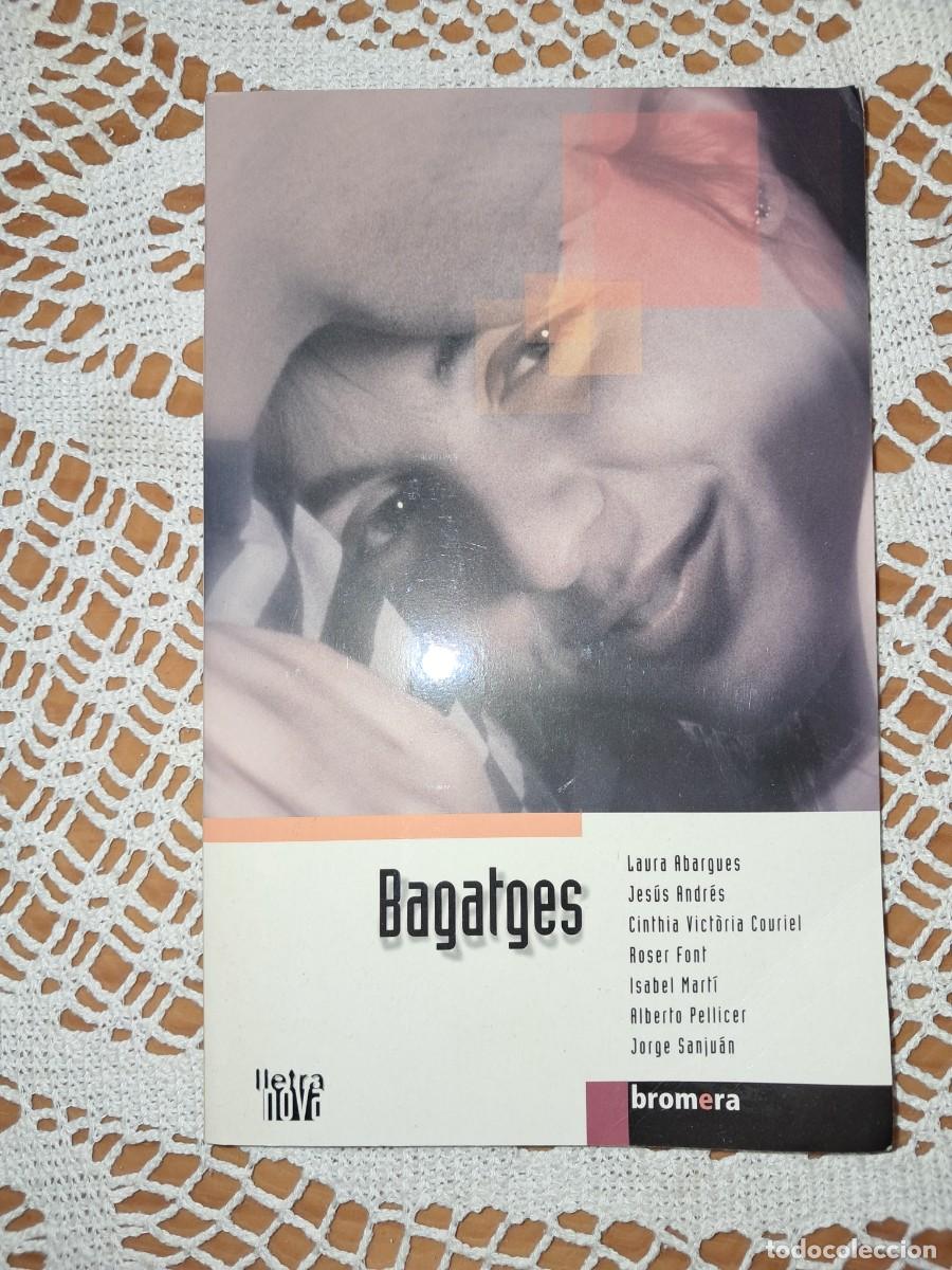 Libros de segunda mano: Bagatges lletra nova Bromera