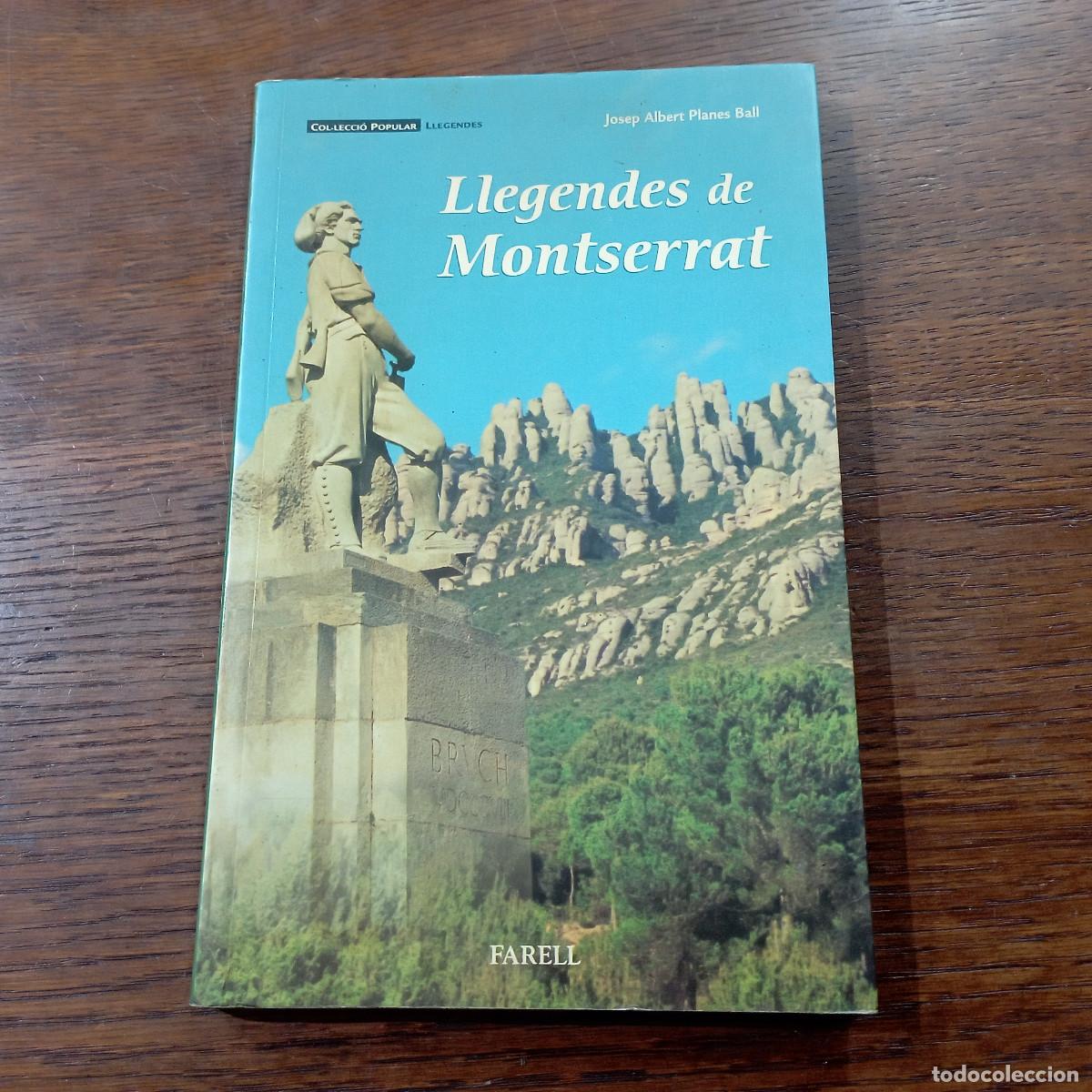 Libros de segunda mano: LLEGENDES DE MONTSERRAT - Josep Albert Planes Ball - Col&middot;lecci&oacute; popular - MONTSERRAT B