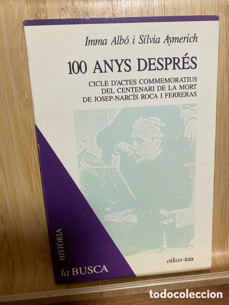 Libros de segunda mano: 100 ANYS DESPR&Eacute;S. IMMA ALB&Oacute; I S&Iacute;LVIA AYMERICH. EDITORIAL OIKOS-TAU