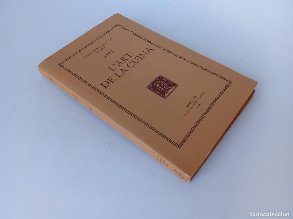 Libros de segunda mano: Bernat Metge. Apici. L&rsquo;art de la cuina