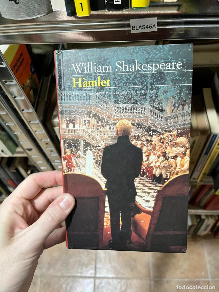 Libros de segunda mano: BLAS46A Hamlet &ndash; William Shakespeare. Les Millors Obres de la Literatura Universal. Teatro cl&aacute;sico y