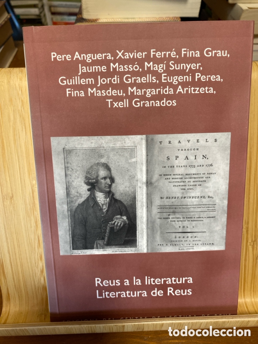 Libros de segunda mano: REUS A LA LITERATURA. LITERATURA DE REUS. VV.AA. EDICIONES DE CENTRE DE LECTURA DE REUS