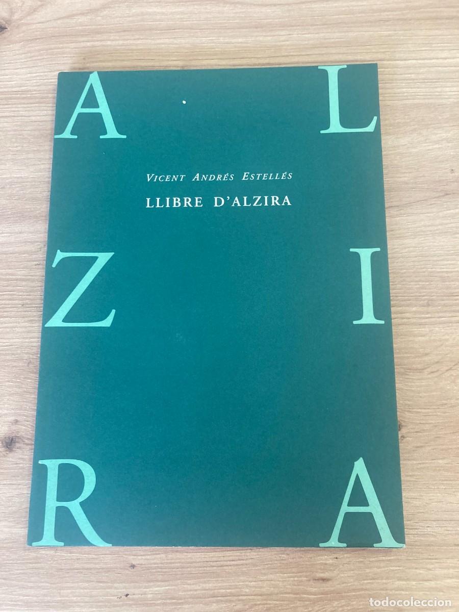 Libros de segunda mano: Llibre d'Alzira Vicent Andr&eacute;s Estell&eacute;s