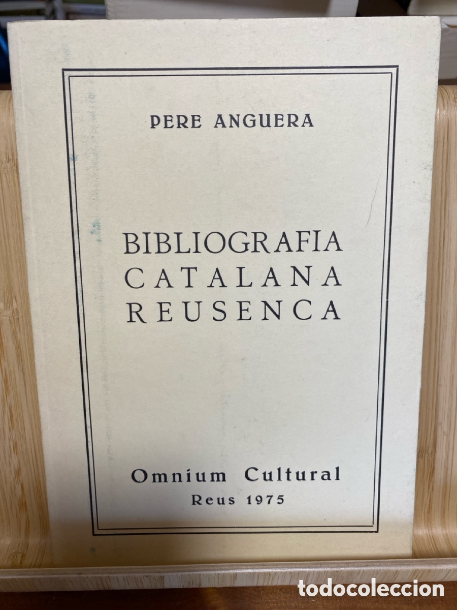 Libri di seconda mano: BIBLIOGRAFIA CATALANA REUSENCA (1598-1974). PERE ANGUERA. EDITA OMNIUM CULTURAL