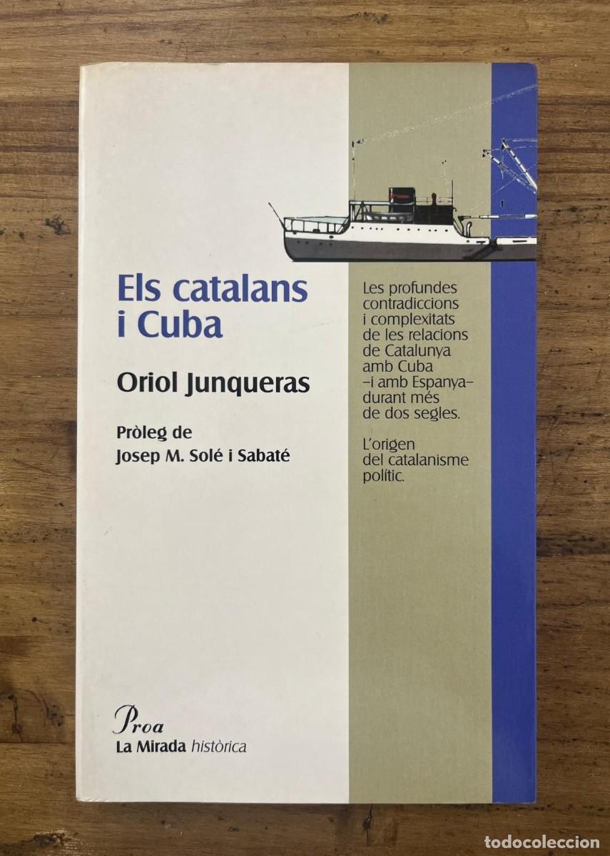 Libros de segunda mano: Els catalans i Cuba (Oriol Junqueras) - Foto 1