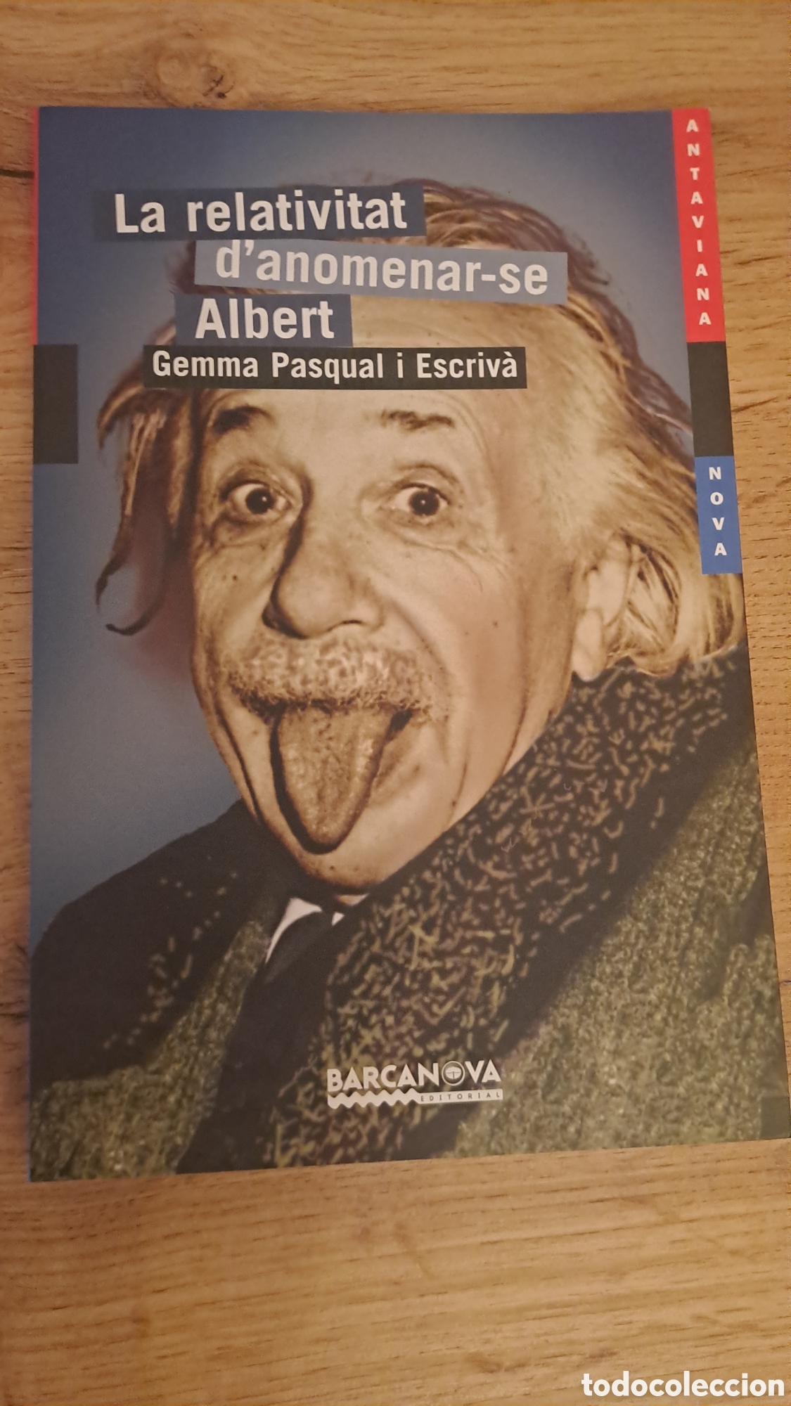 Libros de segunda mano: La relativitat d'anomenar-se Albert - Gemma Pasqual i Escriv&agrave; - Barcanova Editorial